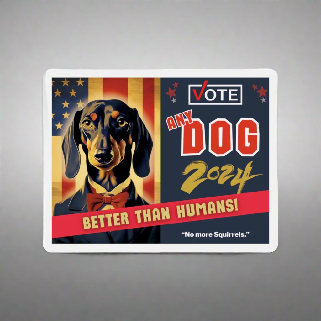 VOTE Any Dog - Magnet!