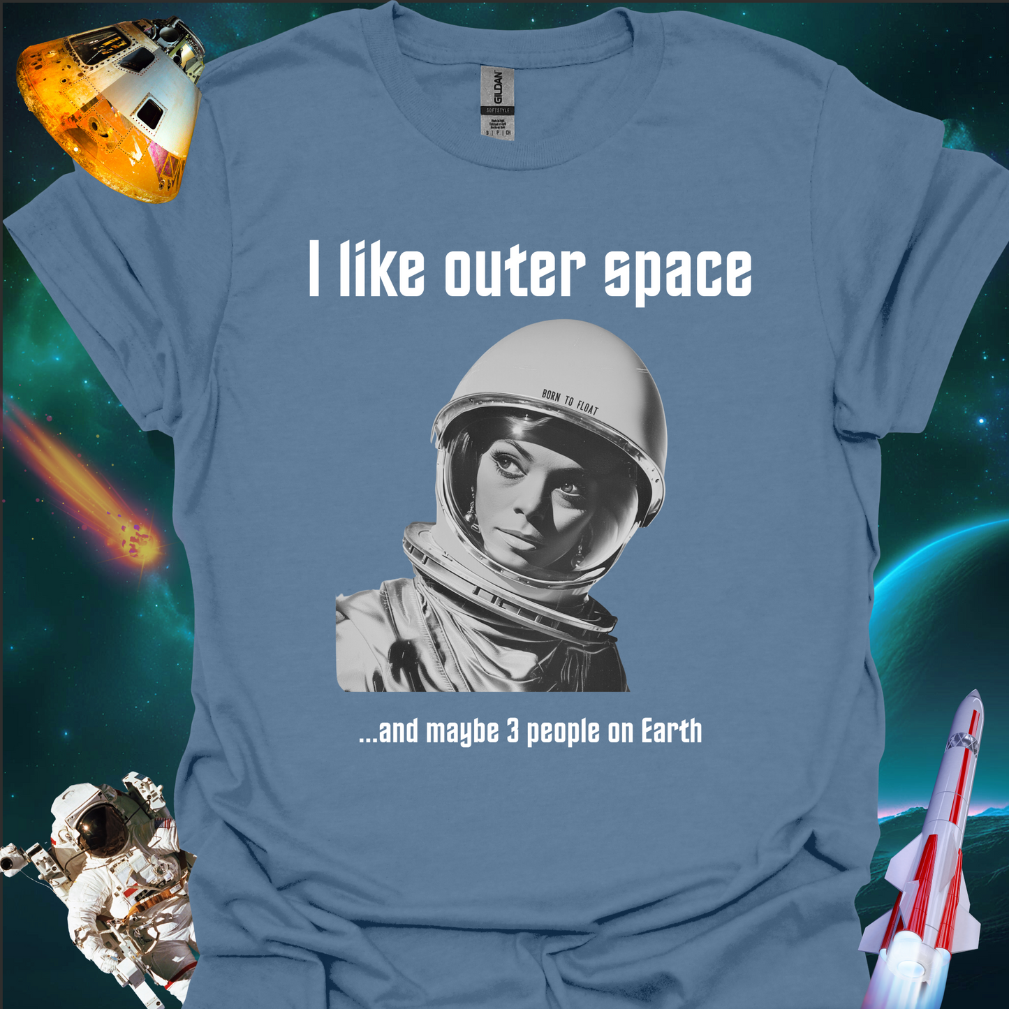 I Like Outer Space #1 - T Shirt