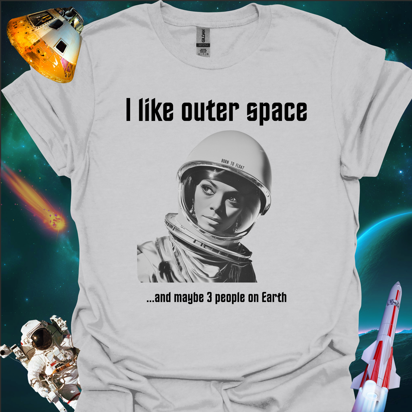 I Like Outer Space #1 - T Shirt