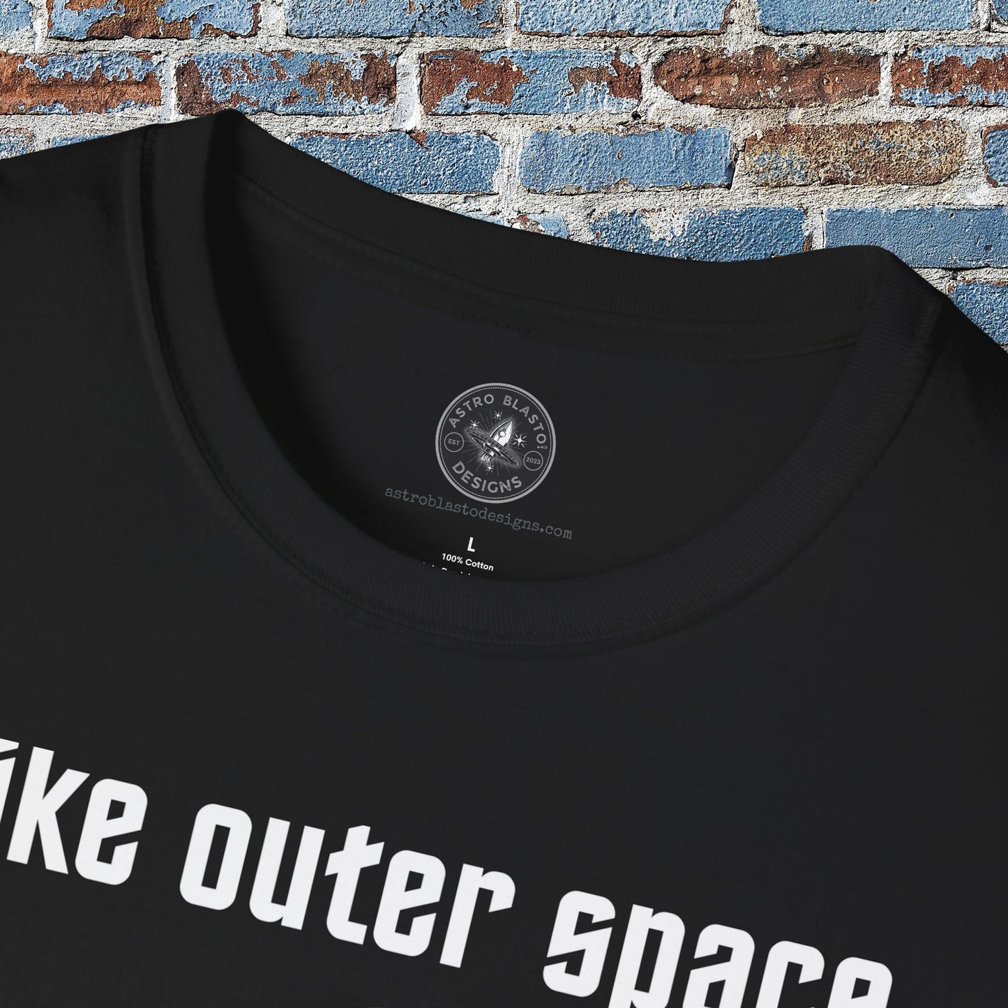 I Like Outer Space #1 - T Shirt