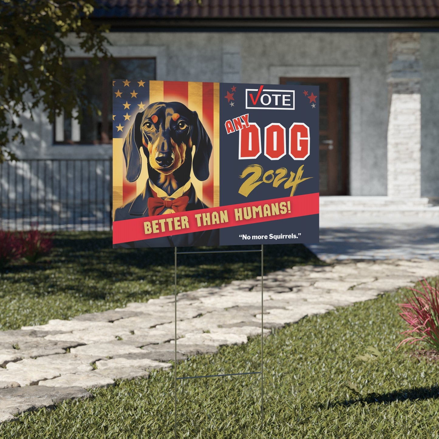 VOTE Any Dog - Yard Sign!